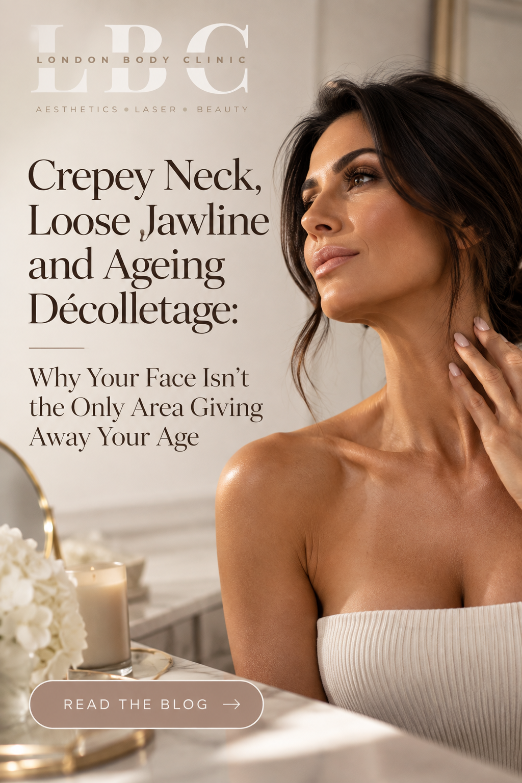 Woman touching crepey neck and loose jawline – ageing neck and décolletage treatment London Body Clinic